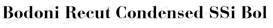 Bodoni Recut Condensed SSi Bold Condensed字体转换